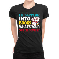 Reading I Disappear Into Books Ladies Fitted T-shirt | Artistshot