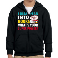 Reading I Disappear Into Books Youth Zipper Hoodie | Artistshot