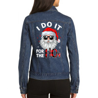 I Do It For The Hos Christmas 2022 Santa In Ladies Denim Jacket | Artistshot