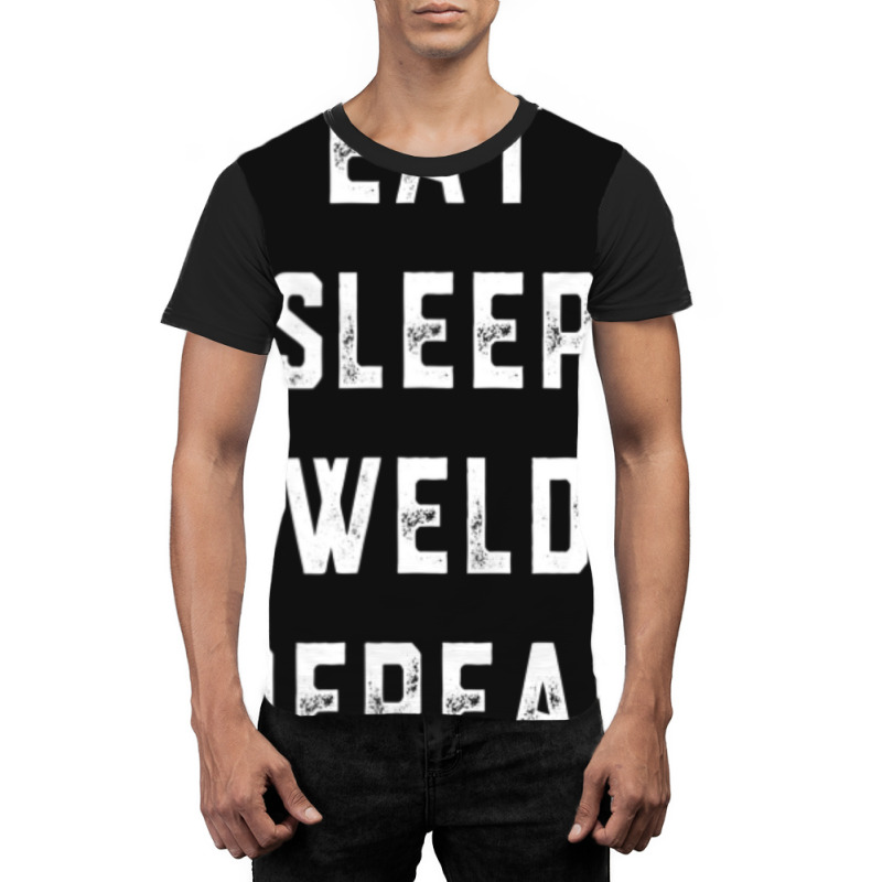 Weld Repeat Pipeliner Welding Pipeline Welder Gag Graphic T-shirt | Artistshot