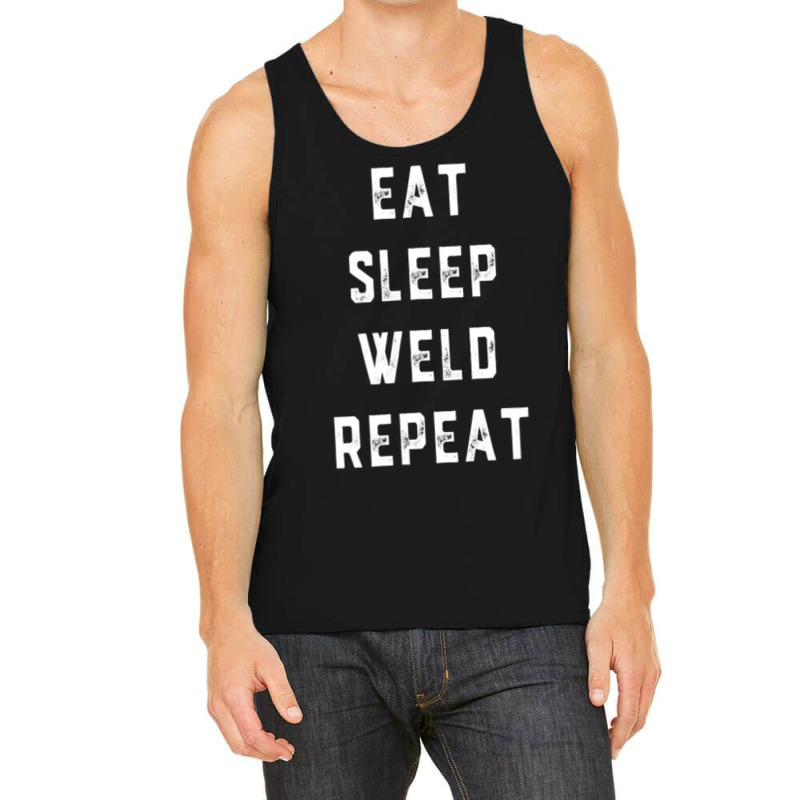 Weld Repeat Pipeliner Welding Pipeline Welder Gag Tank Top | Artistshot