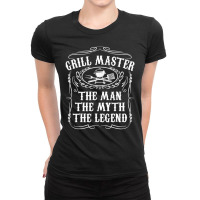 Grill Master The Man The Myth Legend Bbq Smoker Ladies Fitted T-shirt | Artistshot