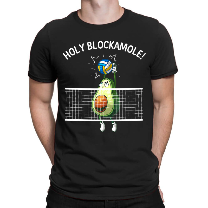 Funny Volleyball Women Holy Guacamole Player Blocker T-Shirt by behindcedar22 | Artistshot