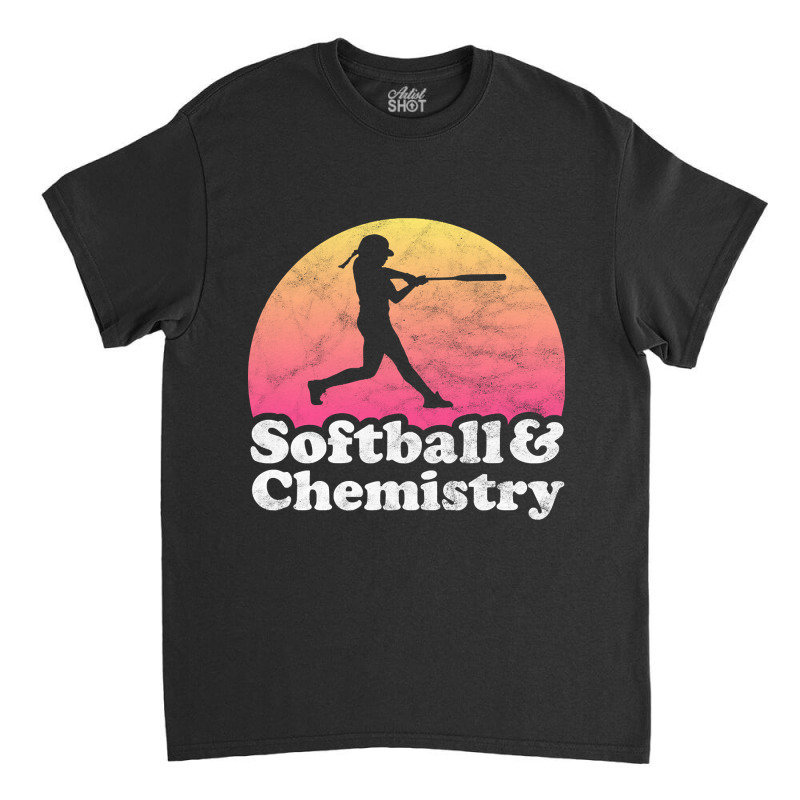 Softball And Chemistry Gift For Softball Players Fans And Coaches Classic T-shirt by Sizemore Adame | Artistshot