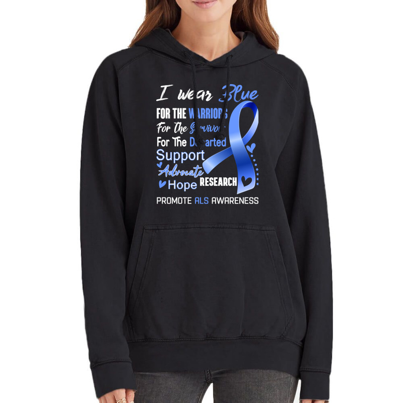 I Wear Blue For Als Awareness Support Als Warrior Gifts Vintage Hoodie | Artistshot