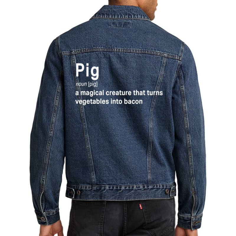 Best Hilarious Pig And Bacon Definition Funny Gift Men Denim Jacket by ElizabethAtist | Artistshot