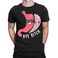 Gastric Sleeve Bye Bitch Bariatric Surgery Medical Alert T-shirt | Artistshot