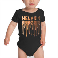 Drippin Melanin For Women Pride  Gifts Black History Month Baby Bodysuit | Artistshot