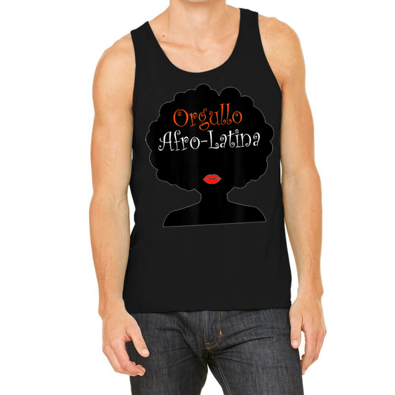 Afro Latina Proud Latinx Orgullo Black Spanish Tank Top by SHANNONRENNAN | Artistshot