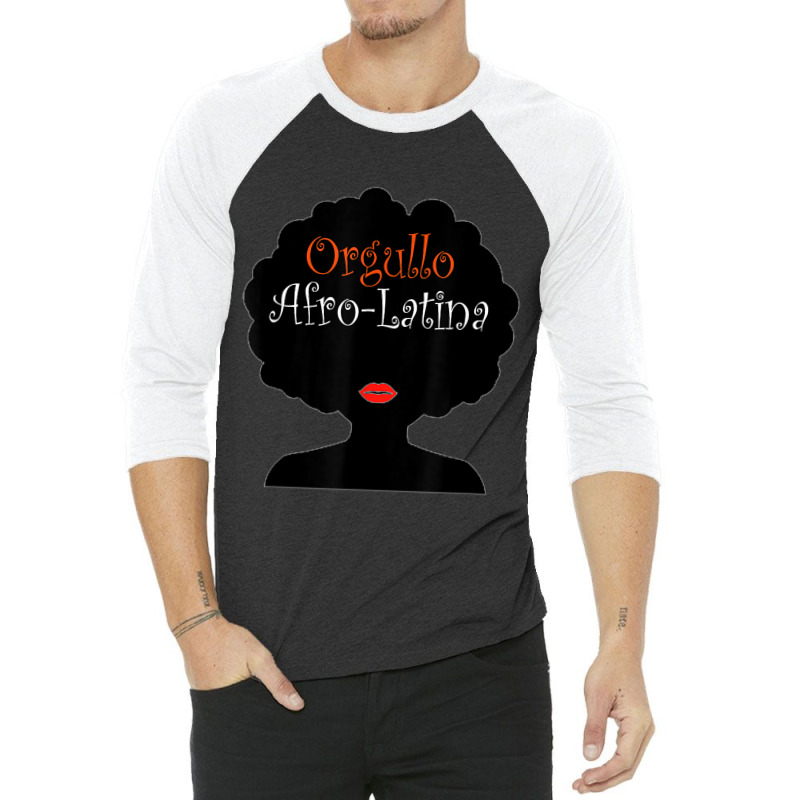 Afro Latina Proud Latinx Orgullo Black Spanish 3/4 Sleeve Shirt by SHANNONRENNAN | Artistshot