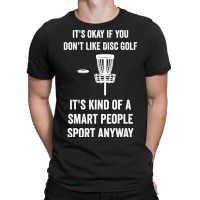 Smart People Sport Disc Golf T-shirt | Artistshot