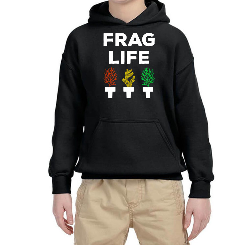 Frag Life Funny Aquarist Coral Reef Edition I Youth Hoodie | Artistshot