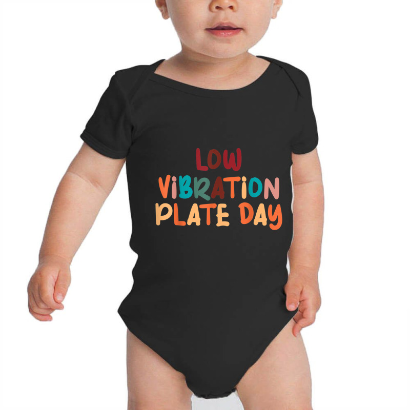 Funny Low Vibration Plate Day Thanksgiving Day Dinner T Shirt Baby Bodysuit by kleebbi | Artistshot