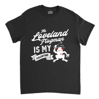 The Loveland Frogman Is My Valentine Cute Valentines Day Cryptid Classic T-shirt | Artistshot