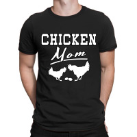 Chicken Mom-8jyfn T-shirt | Artistshot