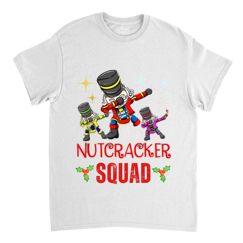 Nutcracker Squad Ballet Dance Matching Family Christmas Pjs Classic T-shirt by JESSICAFRANKLIN | Artistshot