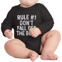 Rule %231 Don't Fall Off The Boat Cruise Vacation Gift Long Sleeve Baby Bodysuit | Artistshot