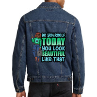 Be Yourself You Look Beautiful Black Women Melanin Poppin Men Denim Jacket | Artistshot