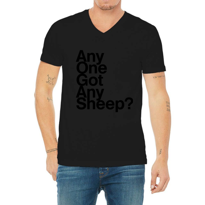 Any One Got Any Sheep V-Neck Tee by ternacanuda | Artistshot