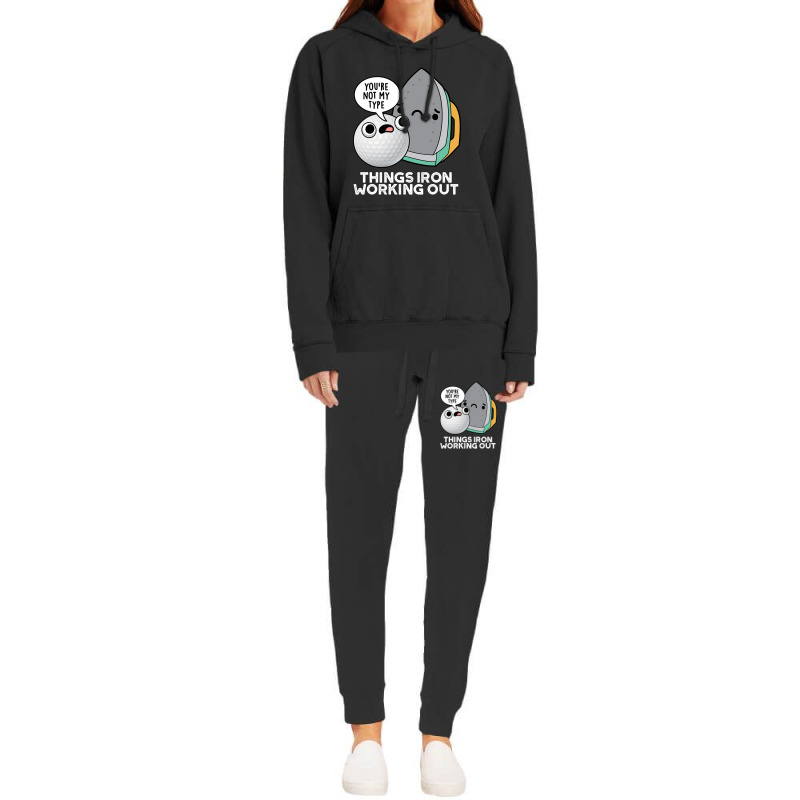 Things Iron Working Out Cute Golf Pun Hoodie & Jogger set by Sierra Dennis | Artistshot