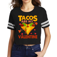 Tacos Are My Valentine Mexican Taco Food Lover Funny Heart Scorecard Crop Tee | Artistshot