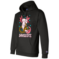 Saxolotl Sax Playing Axolotl Pun Walking Fish-ntnmd Champion Hoodie | Artistshot