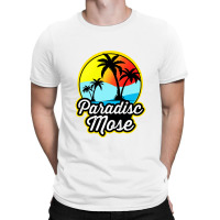 Summer Paradise Mose T-shirt | Artistshot