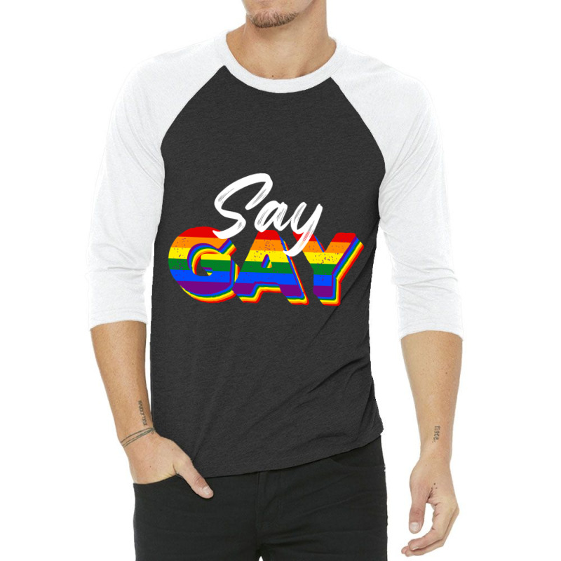 Say Gay-pwu2i 3/4 Sleeve Shirt | Artistshot