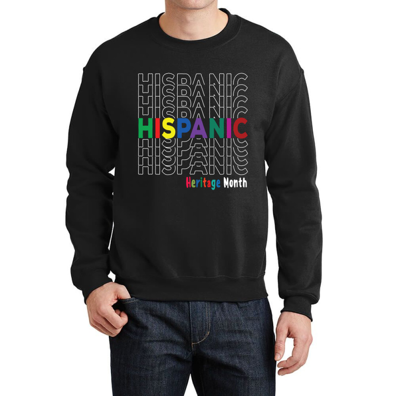 National Hispanic Heritage Month Latin America Culture Crewneck Sweatshirt by BarbaraArtist | Artistshot