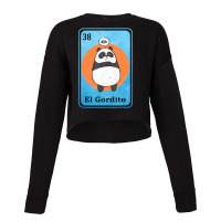 Spanish Mexican Lottery Bingo El Gordito Cropped Sweater | Artistshot