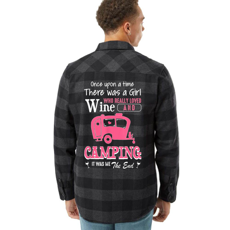 Women Story Gift Shirt A Girl Loved Wine And Camping Flannel Shirt by GARYAMILTON | Artistshot