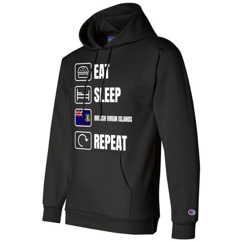 Eat Sleep British Virgin Islands Repeat Champion Hoodie by lykhongduong9enev3 | Artistshot