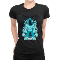 Fight Or Die Ladies Fitted T-shirt | Artistshot