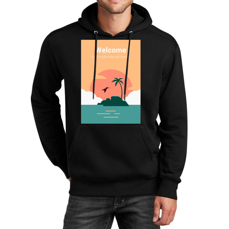 Welcome To Pterodactyl Home Unisex Hoodie | Artistshot