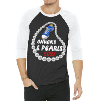 Chucks   Pearls 2021 3/4 Sleeve Shirt | Artistshot