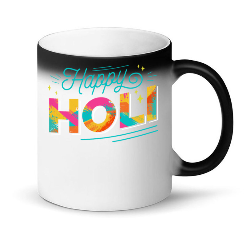 Happy Holi Colorful Holi Festival Magic Mug | Artistshot