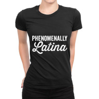 Phenomenally Latina Tee Pro Women's Rights Shirt (dark) Ladies Fitted T-shirt | Artistshot