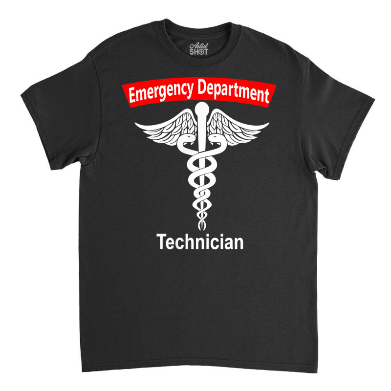 Emergency Department Technician Ed Tech Medical Caduceus Er T Shirt Classic T-shirt | Artistshot