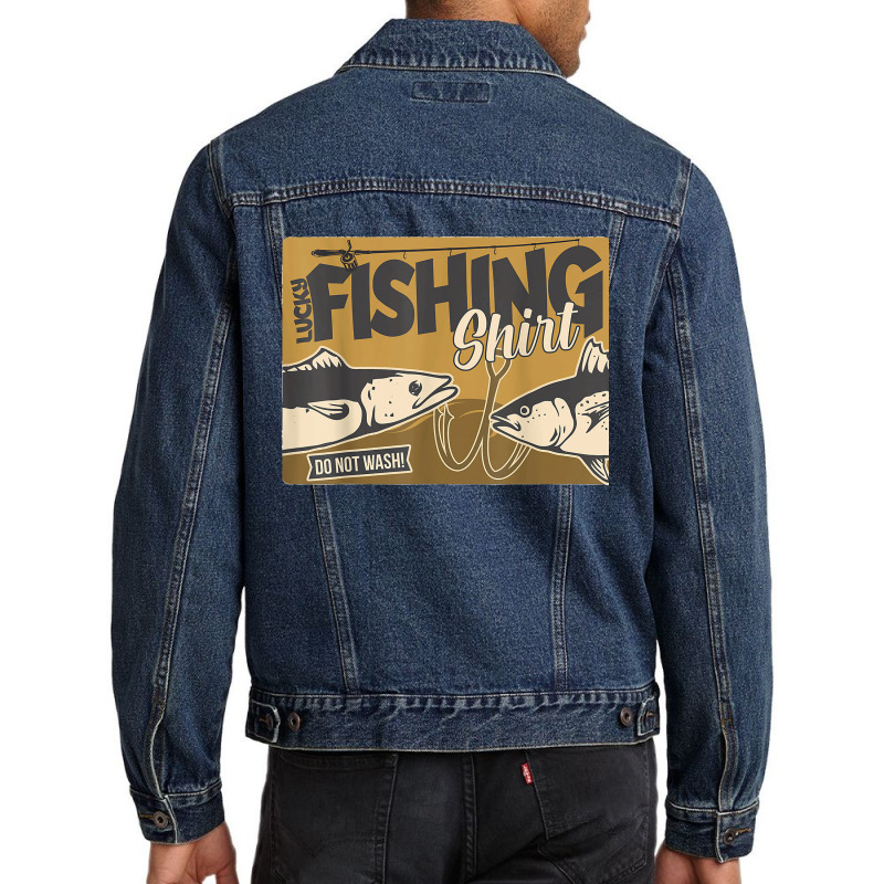 Funny Fisherman Fishy Fishy Fishy Lucky Fishing Men Denim Jacket | Artistshot