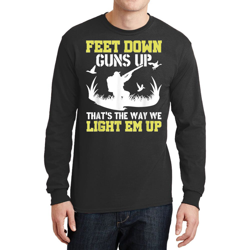 Funny Feet Down Duck Hunting Duck Hunter Long Sleeve Shirts | Artistshot