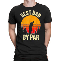 Funny Father's Day Best Dad By Par Golf Lover Vintage T-shirt | Artistshot