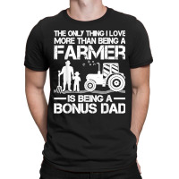 Funny Farming Tractor Retro Farmer Bonus Dad Father's Day T-shirt | Artistshot