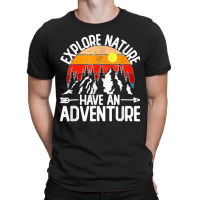 Funny Explore Nature Have An Adventure Retro Forest T-shirt | Artistshot