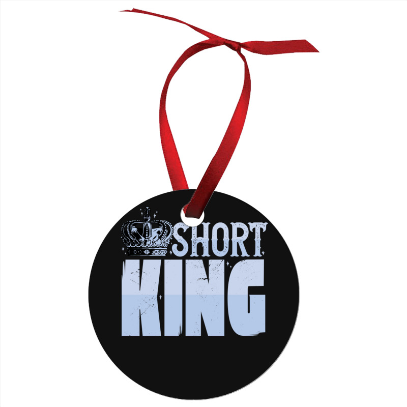 Short King Funny Short Guy Crown Ornament | Artistshot