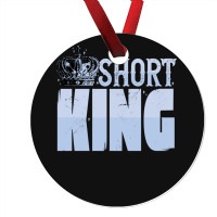 Short King Funny Short Guy Crown Ornament | Artistshot