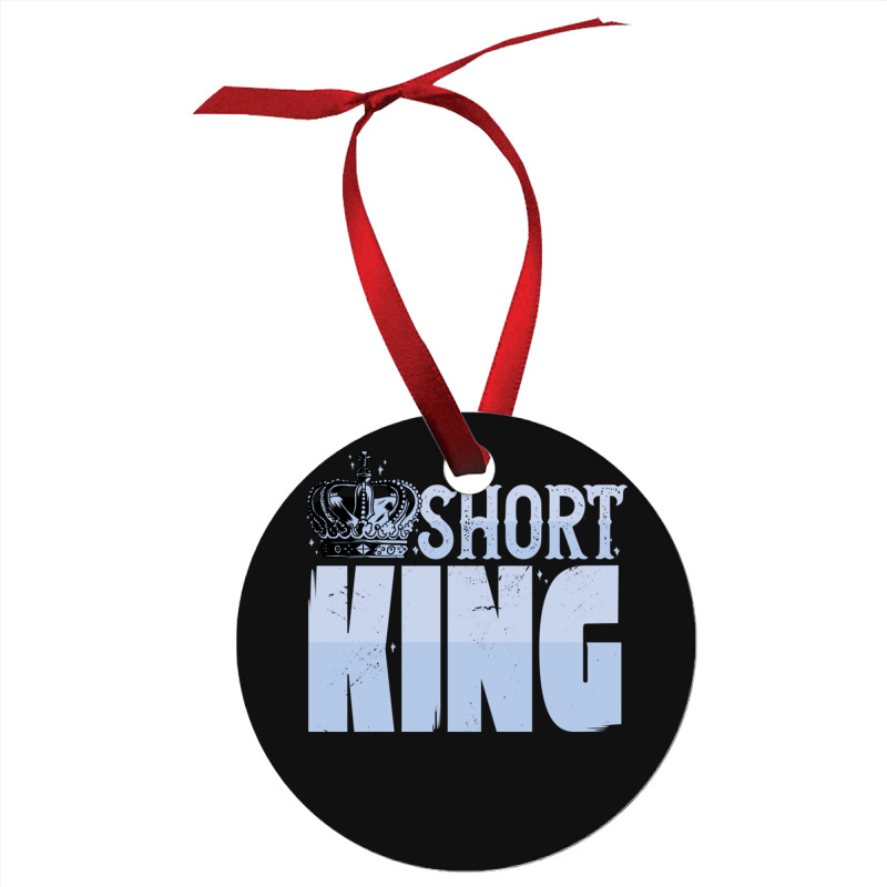 Short King Funny Short Guy Crown Ornament | Artistshot