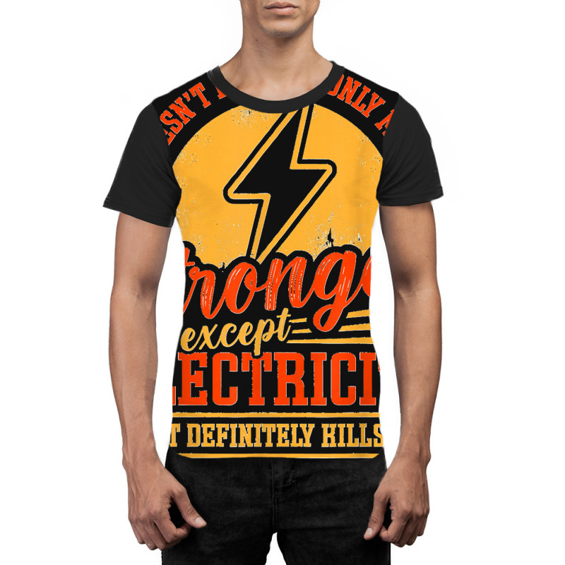 Funny Electricity Electrical Lineman Electrician Graphic T-shirt | Artistshot