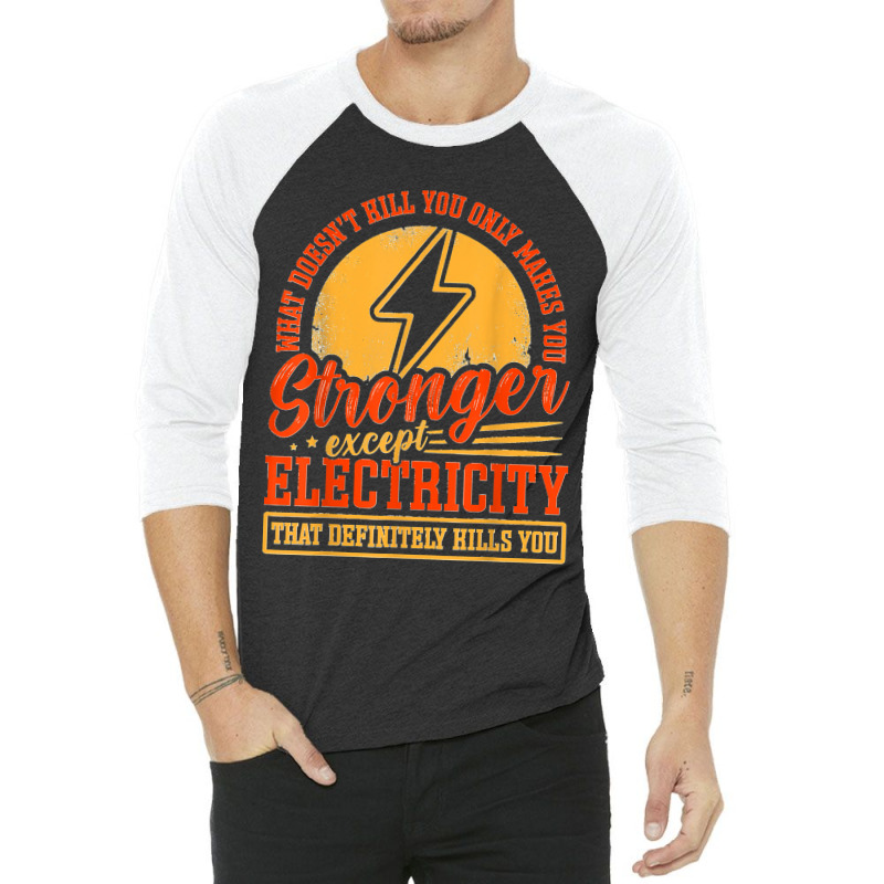 Funny Electricity Electrical Lineman Electrician 3/4 Sleeve Shirt | Artistshot