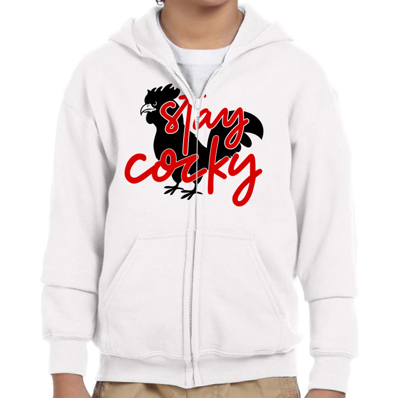 Let Them Know You Are Cocky Stay Cocky Jsu Gamecocks Youth Zipper Hoodie by AlejandroArtist | Artistshot