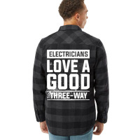 Electricians Love A Good Three Way For An Electrician Premium Flannel Shirt | Artistshot